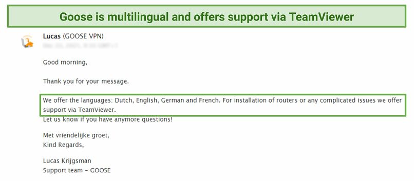 Customer support confirming Goose is multilingual and gives support via TeamViewer