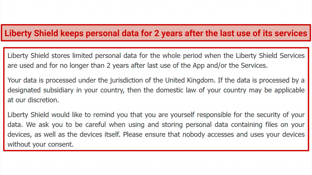 A screenshot showing Liberty Shield stores your personal data using the UK's jurisdiction for 2 years after the last use of its services