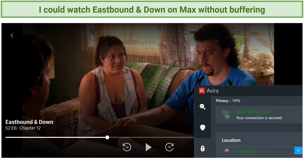 Screenshot of Max player streaming Eastbound & Down while connected to Avira Phantom's US streaming server