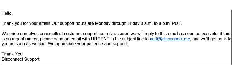 A screenshot of Disconnect VPN's customer support response.
