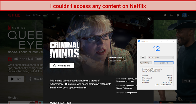 A screenshot of Netflix US blocking 12VPN, connected to the Los Angeles server using OpenVPN TCP connection