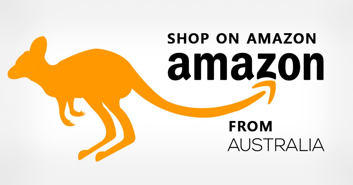 Shop Amazon Internationally from Australia