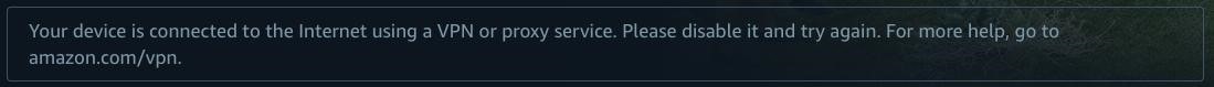 Screenshot of Amazon Prime Video error notification when using Windscribe