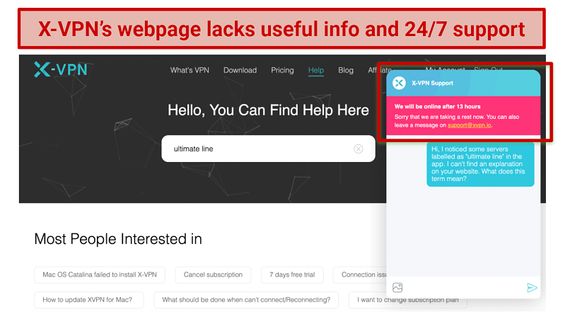 Screenshot showing lack of 24/7 support with X-VPN