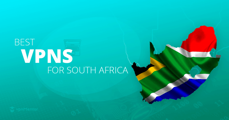 5 Best VPNs for South Africa in 2024 for Security & Speed