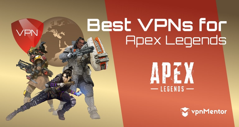 5 Best Vpns For Apex Legends Lag Free Gaming In 21