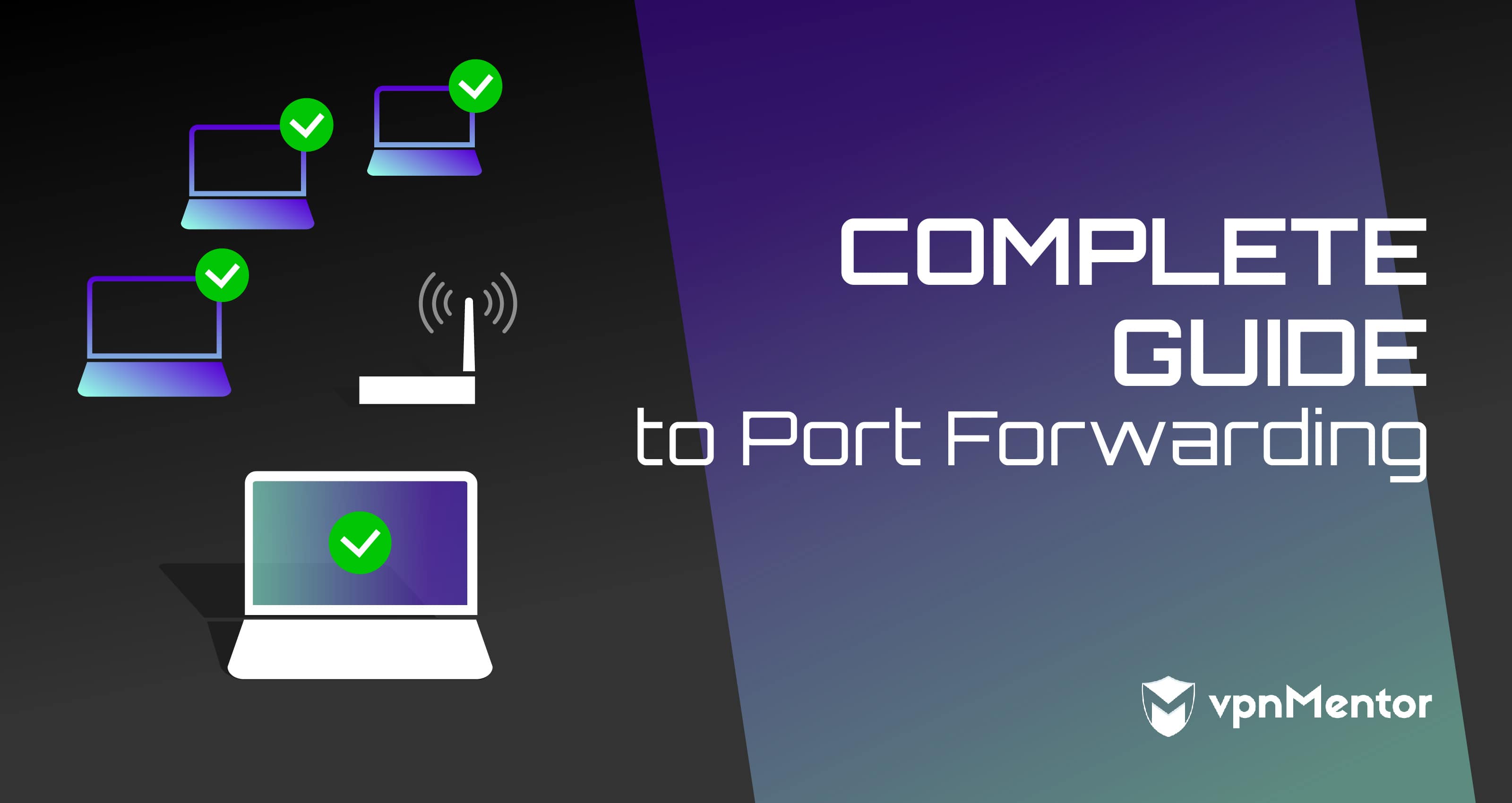 What is Port Forwarding and How to Port Forward in 2022