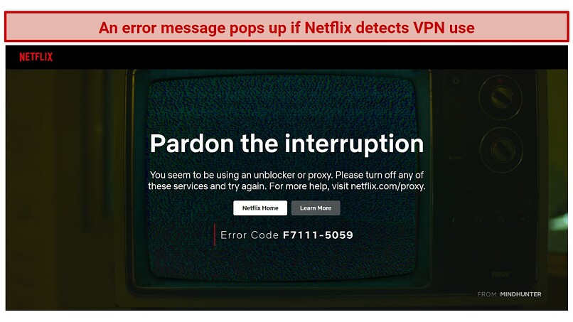 A screenshot of an error message when trying to access Netflix with a VPN