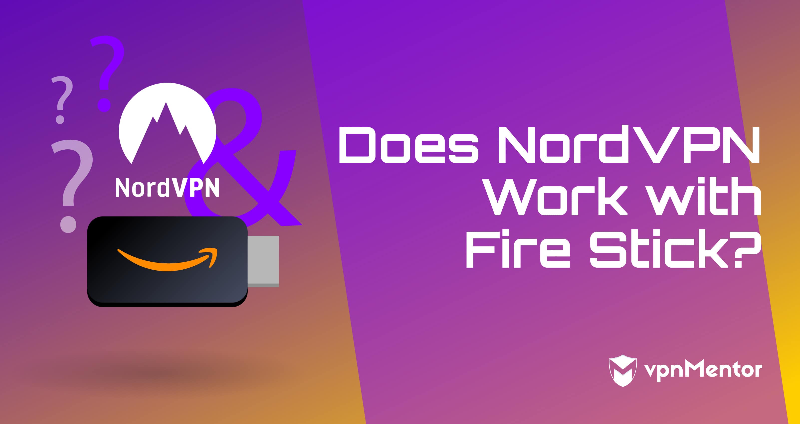 NordVPN Works with Amazon Fire Stick If You Do This [2024]