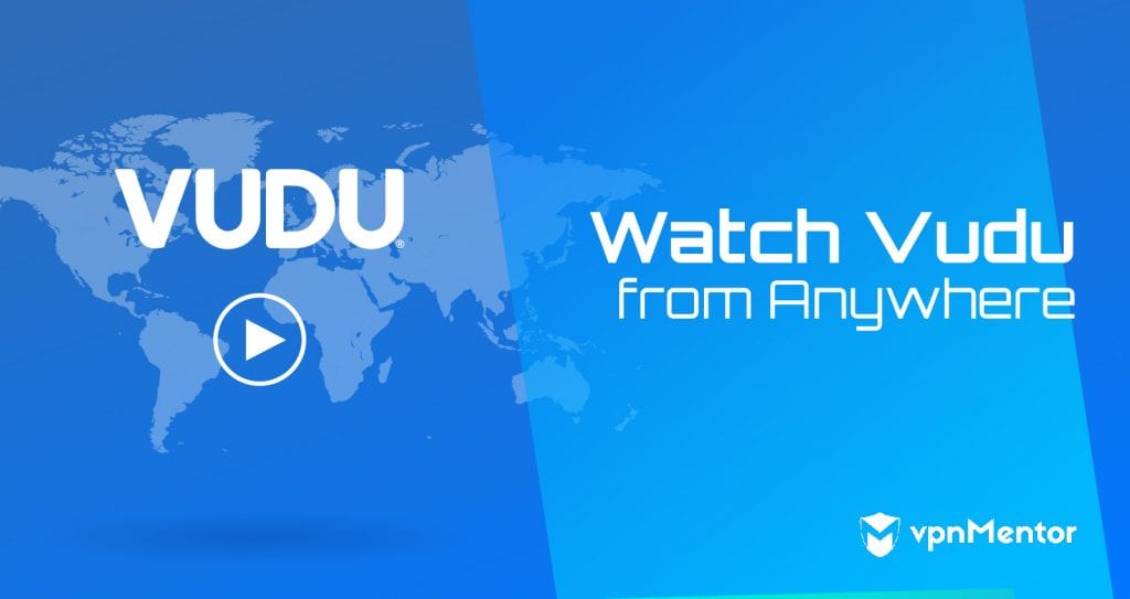 Watch Vudu Online from Anywhere in 2021 Fast Steaming Hack