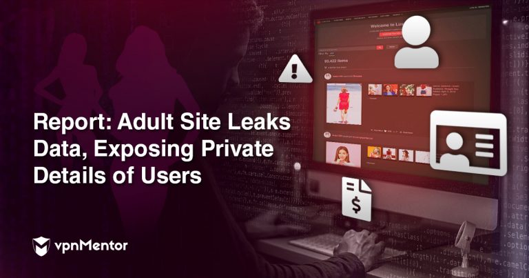 Report: Data Breach in Adult Site Compromises Privacy of All Users