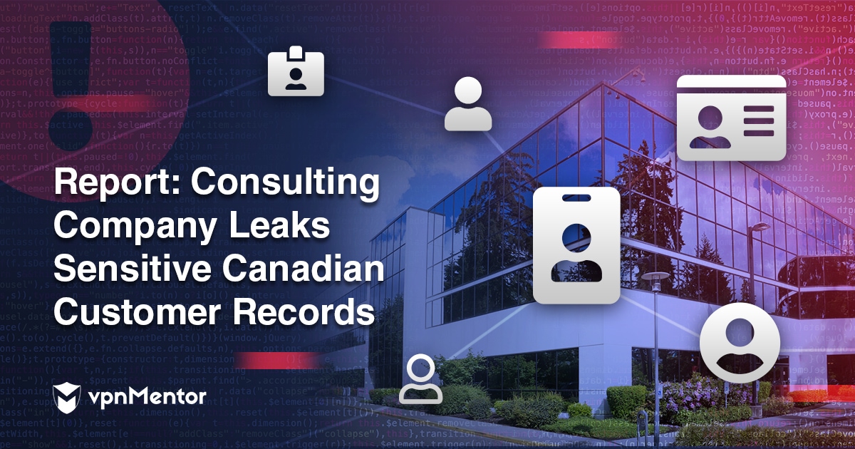 Consulting company leaks sensitive Canadian customer records