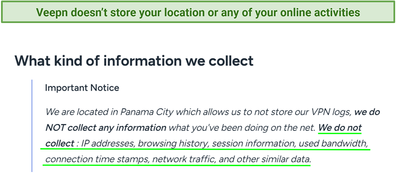 Screenshot of Veepn's privacy policy highlighting all the information it doesn't store