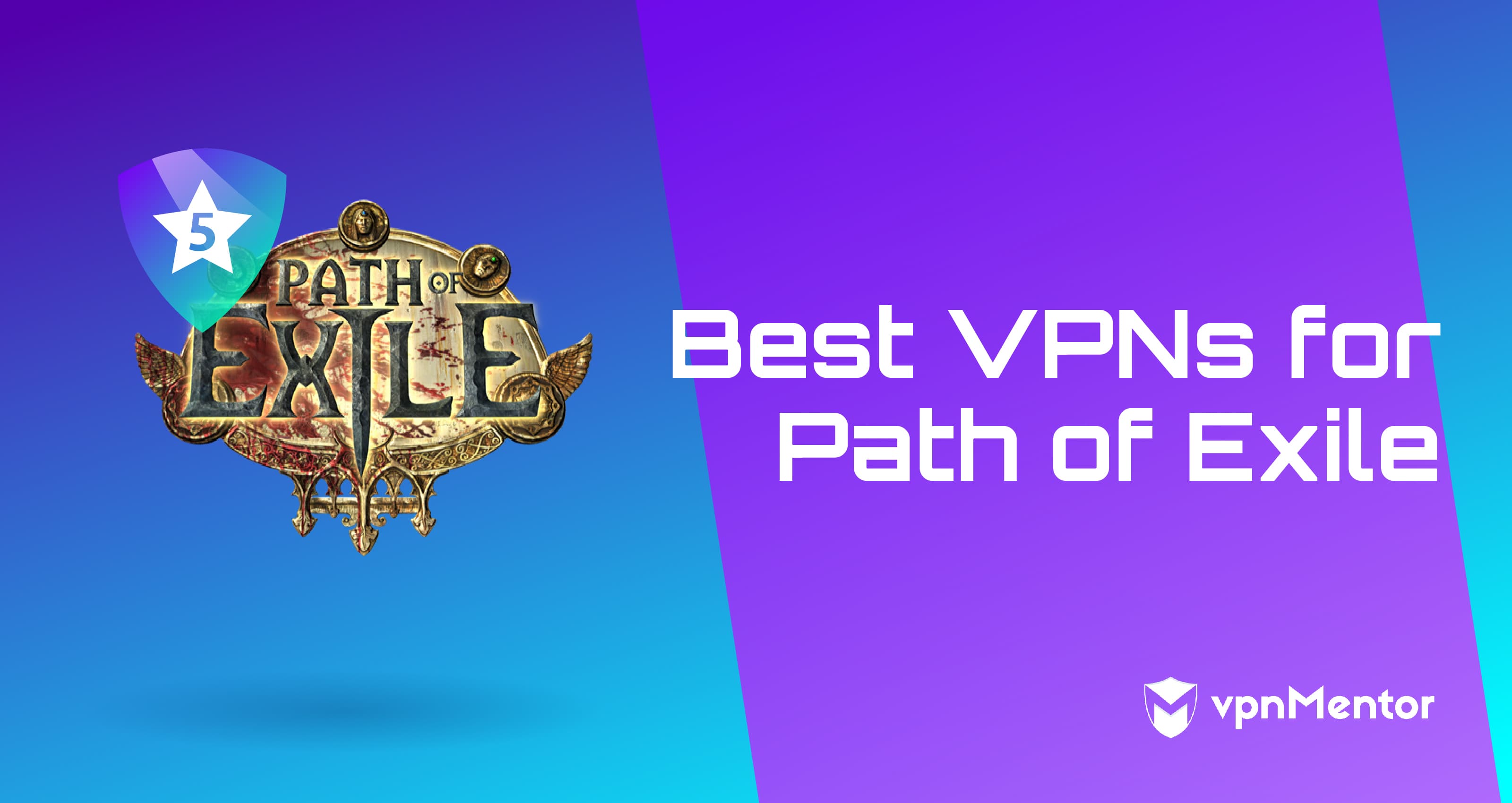 3 Best VPNs for Path of Exile — Speed Tested in 2024