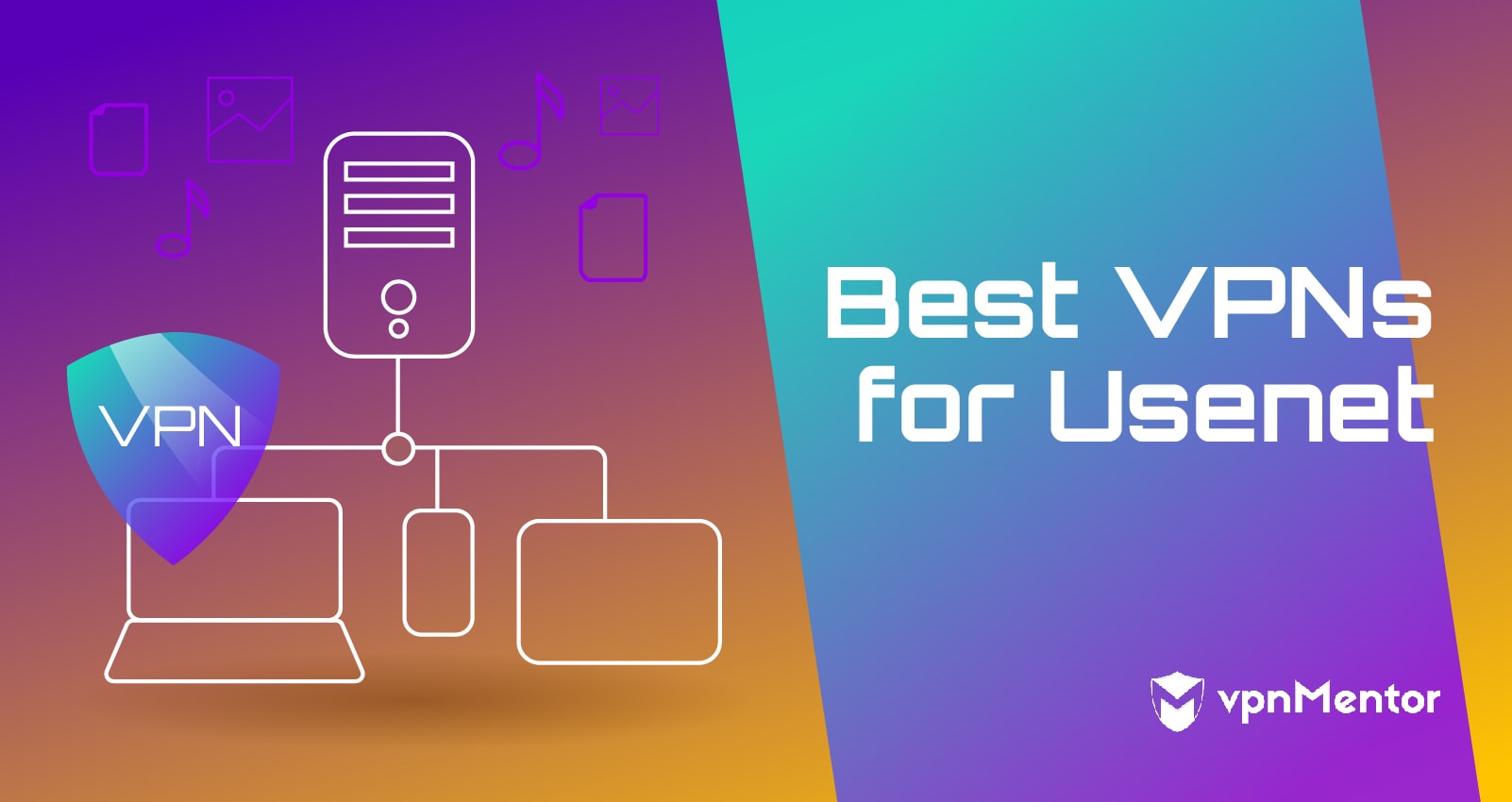 Best VPNs for Usenet