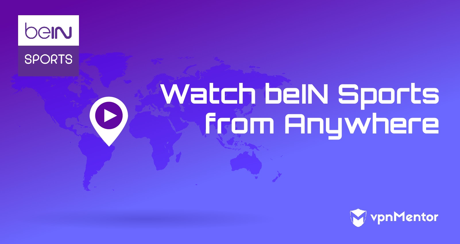 Watch beIN Sports anywhere