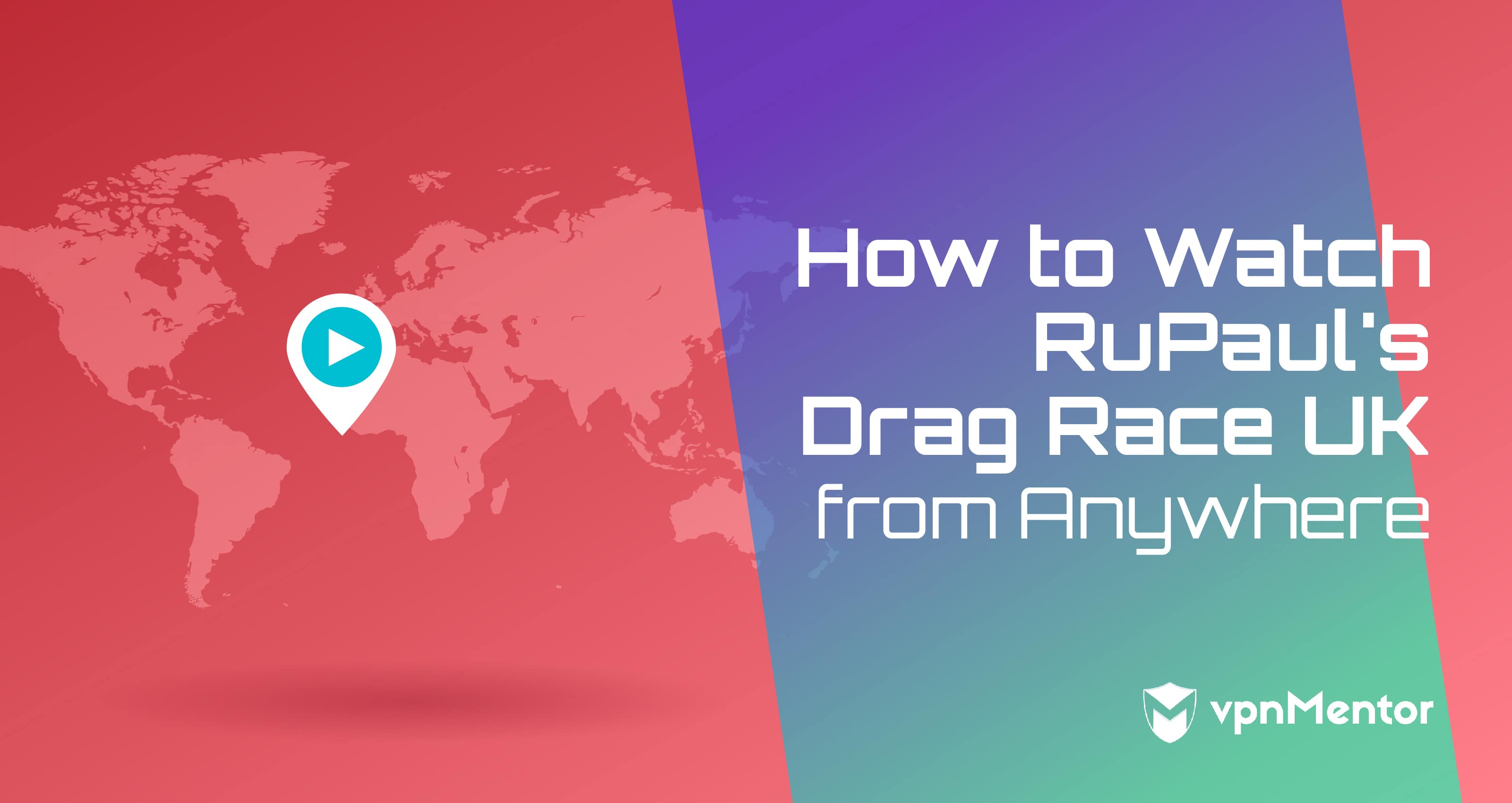 How to Watch RuPaul's Drag Race UK From Anywhere - February 2023