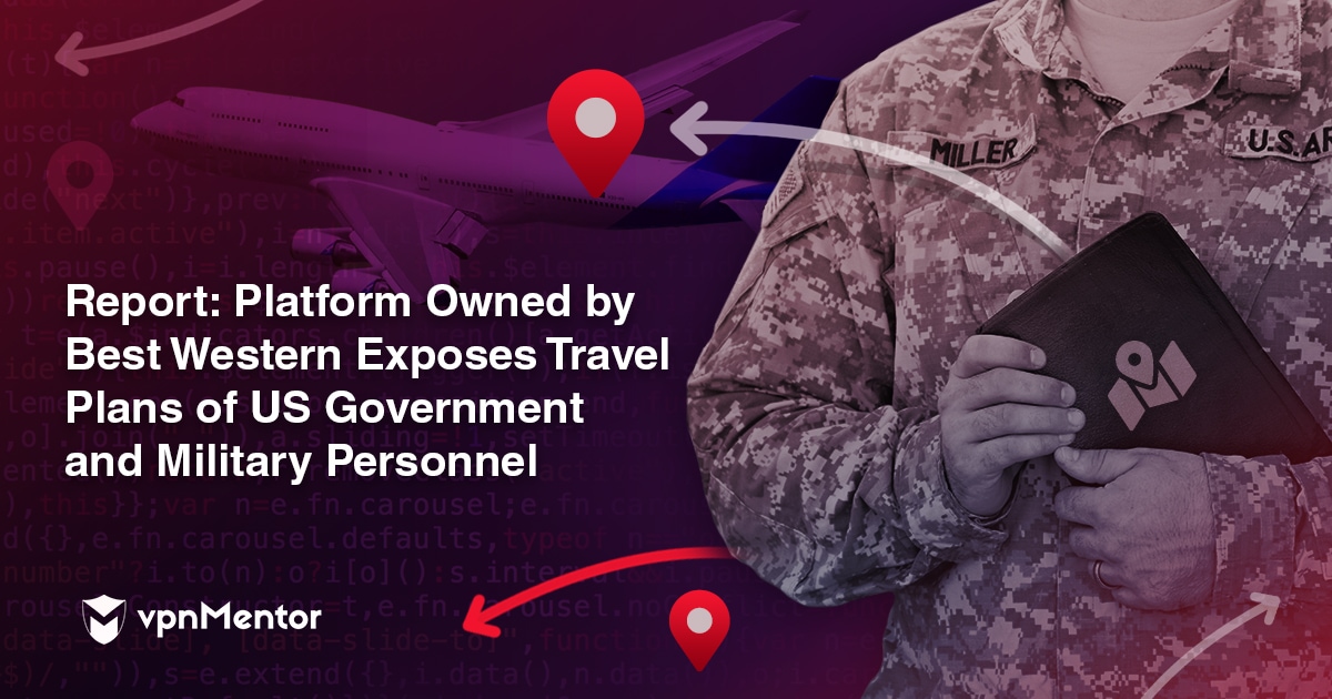 Best Western Owned Platform Exposes Travel Plans of US Government and Military Personnel