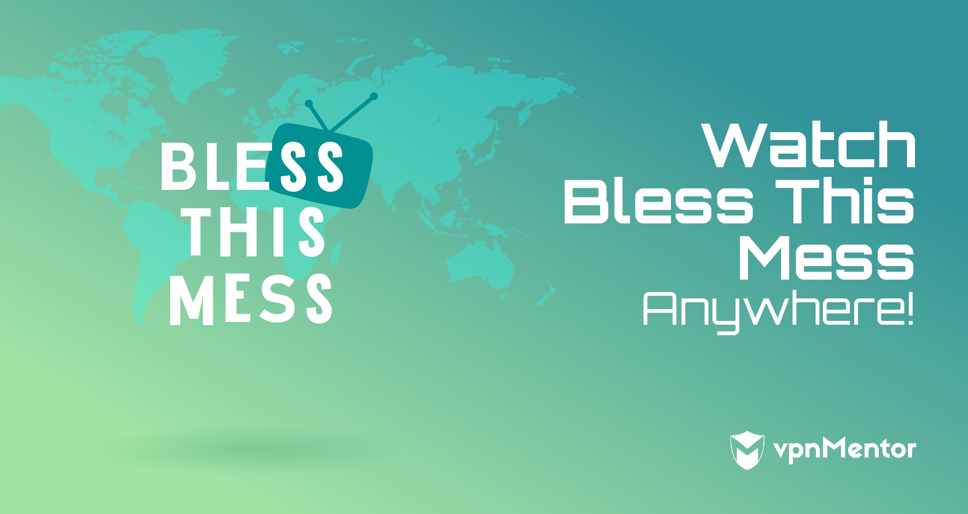 Watch Bless This Mess Season 2 Anywhere | Updated January 2022