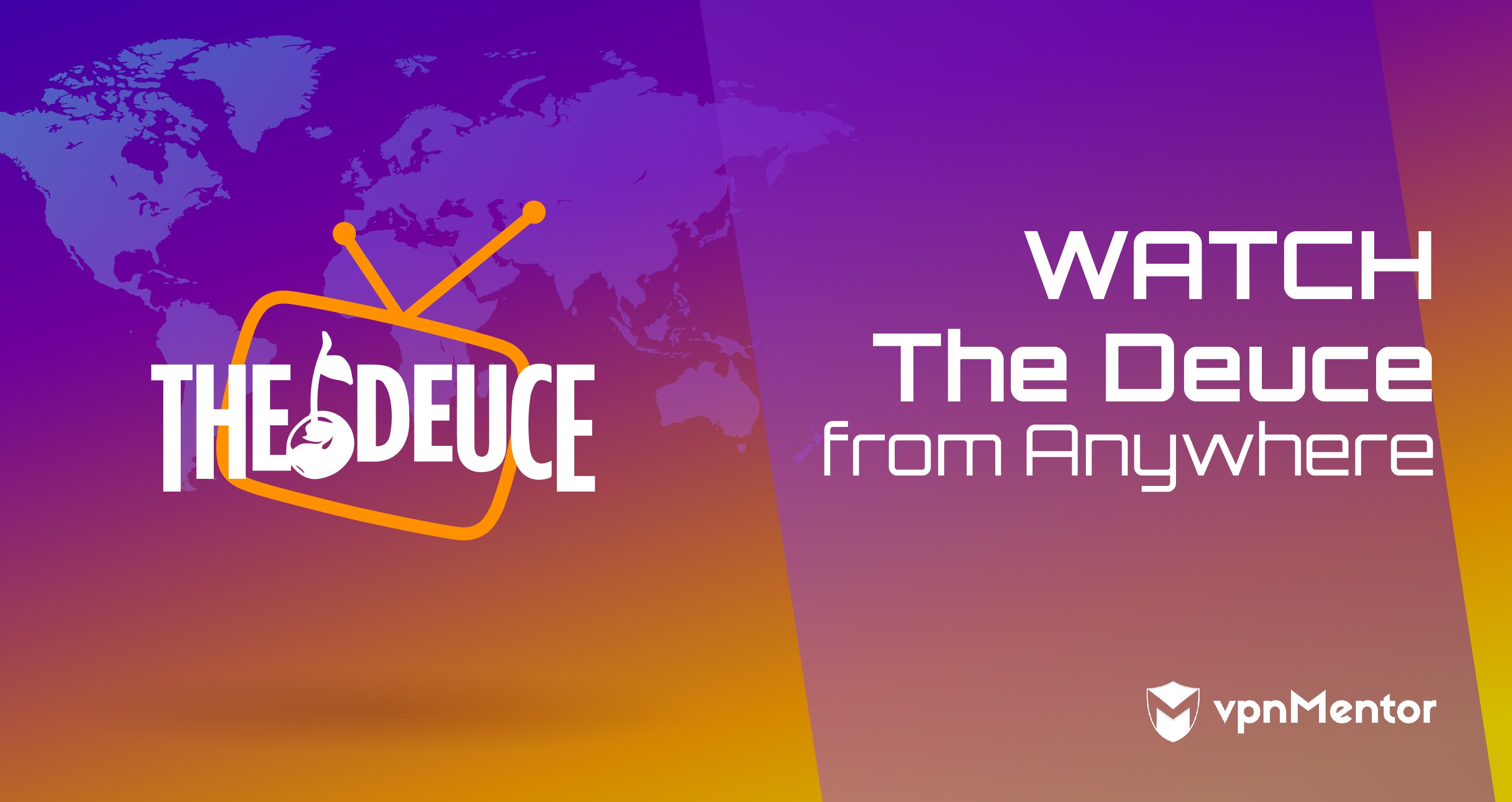 Watch The Deuce, Season 3 from Anywhere in 2023!