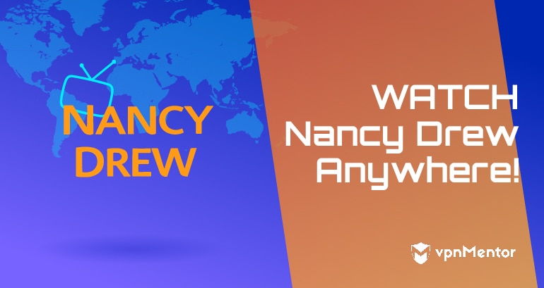 Watch Nancy Drew Anywhere