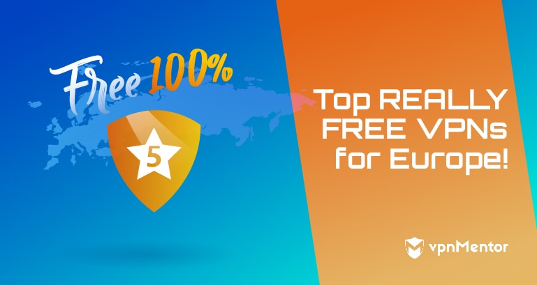 Top 9 VPN realmente gratuitos para Europa en 2023