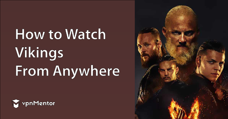 How to Watch Vikings From Anywhere in 2023