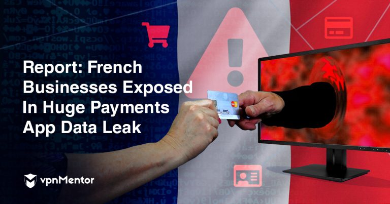 Report: French Businesses Exposed in Huge Payments App Data Leak