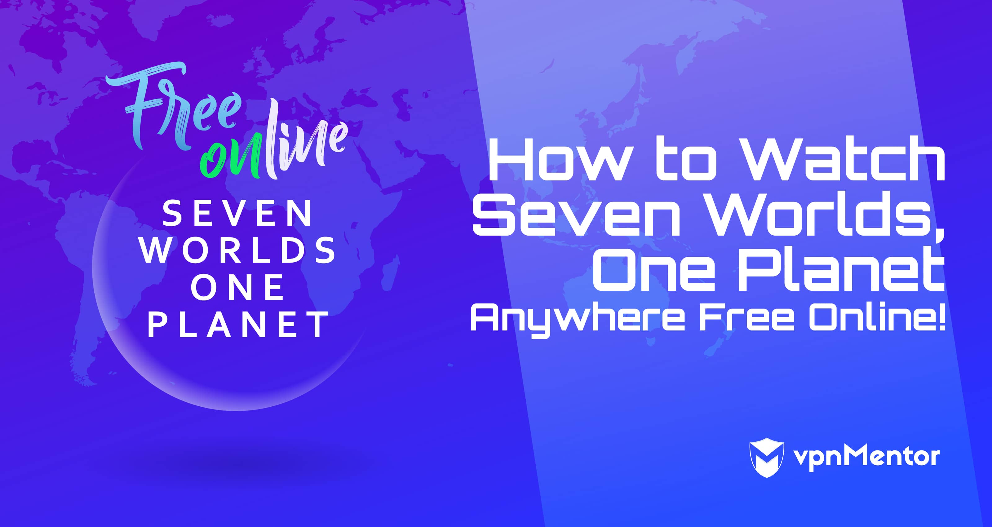 How to Watch Seven Worlds, One Planet Anywhere Free Online!