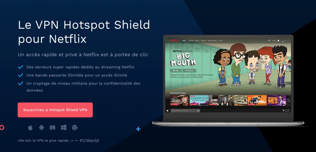 Hotspot Shield débloque Netflix