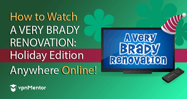 How to Watch A Very Brady Renovation: Holiday Edition Anywhere Online!