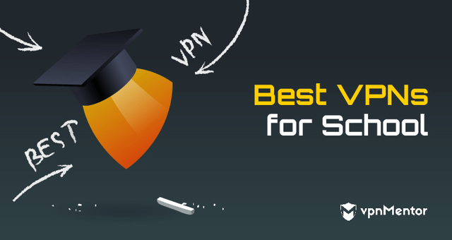 Best VPNs School