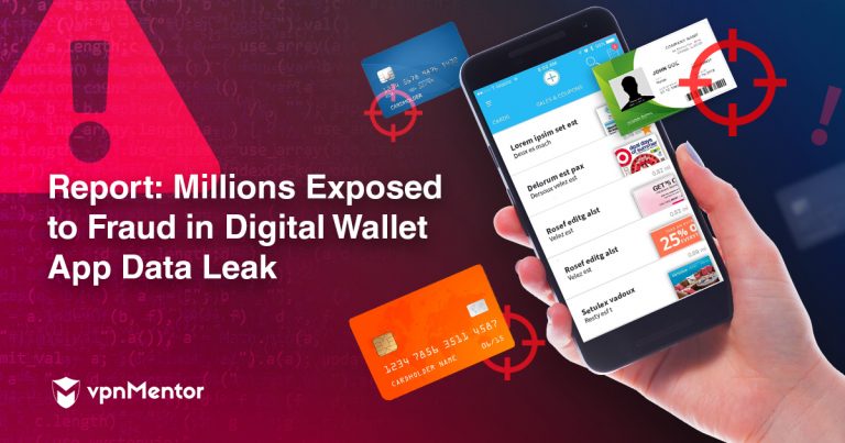 Report: Popular Digital Wallet Exposes Millions to Risk in Huge Data Leak
