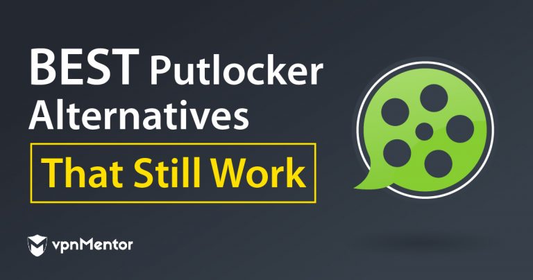 10 Best (FREE & SAFE) Putlocker Alternatives in 2024