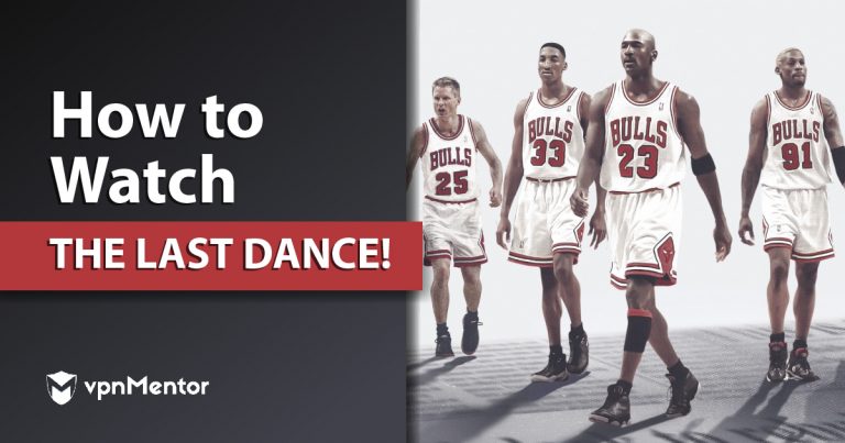 How to Watch The Last Dance Free Anywhere