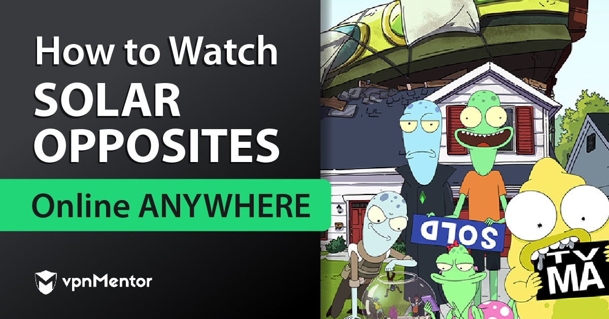 How to Watch Solar Opposites Anywhere Online