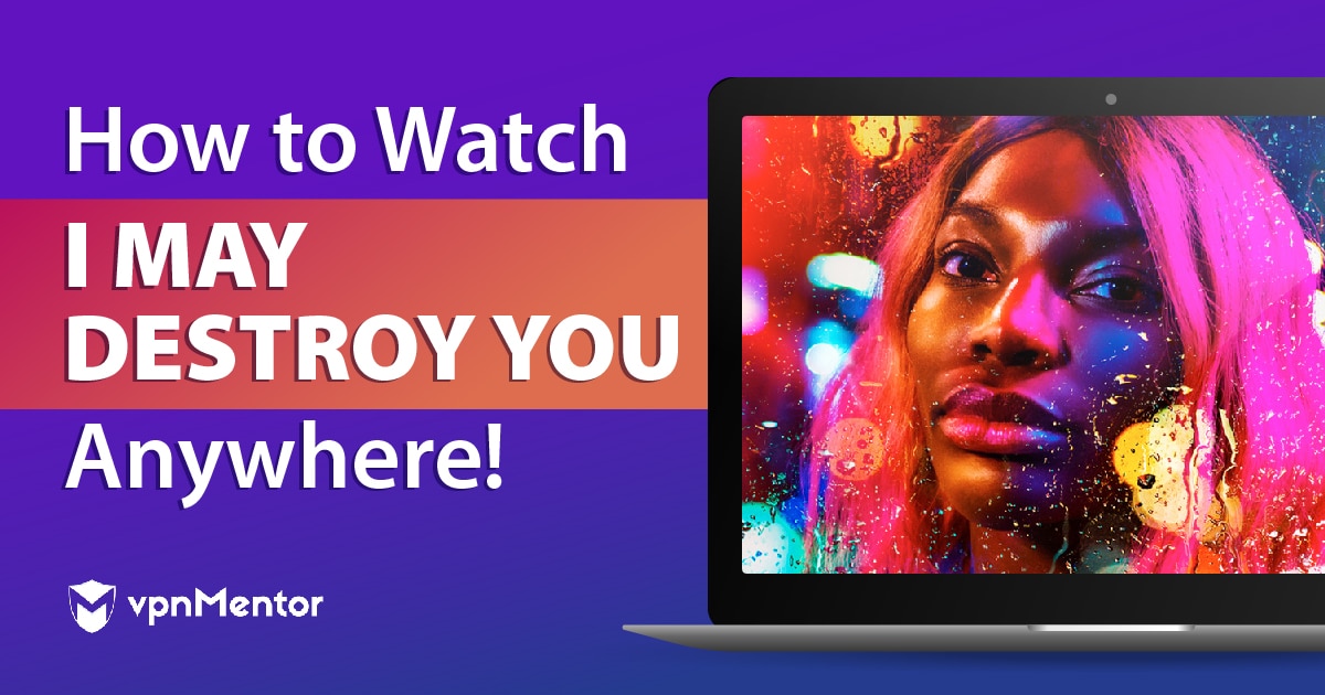 How to Watch I May Destroy You FREE Anywhere in February 2023