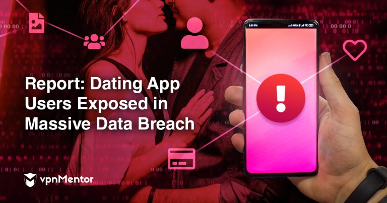 Report: Breach Exposes 100,000+ Users on Niche Dating Apps
