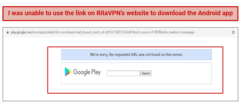 A screenshot of the error message received when using RitaVPNs download app button for Google Play.