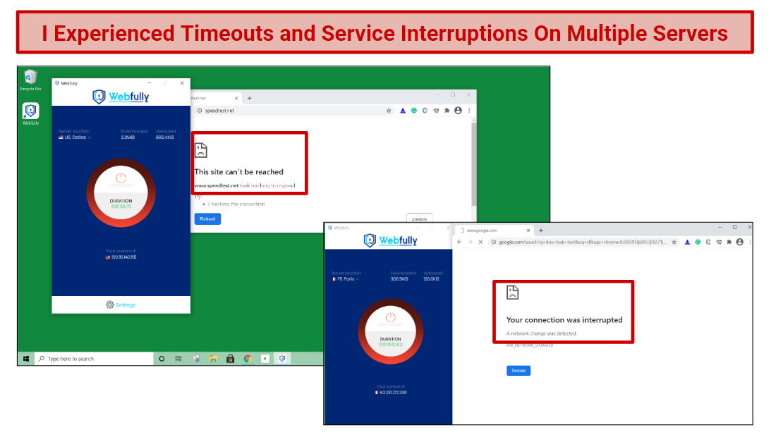 A screenshot that includes timeouts and disconnects while connected to Webfully VPN servers.