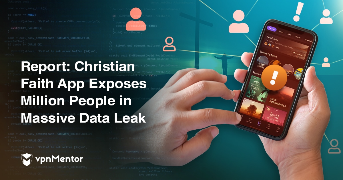 Report: Popular Christian Faith App Exposes Millions of People to Fraud and Online Attack