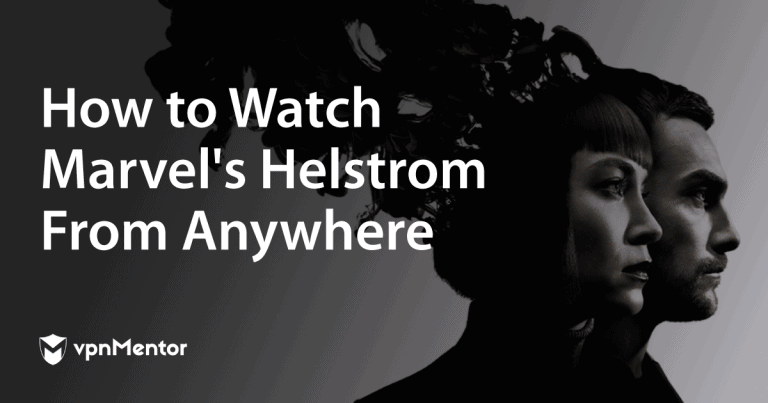 How to Watch Helstrom From Anywhere in 2023