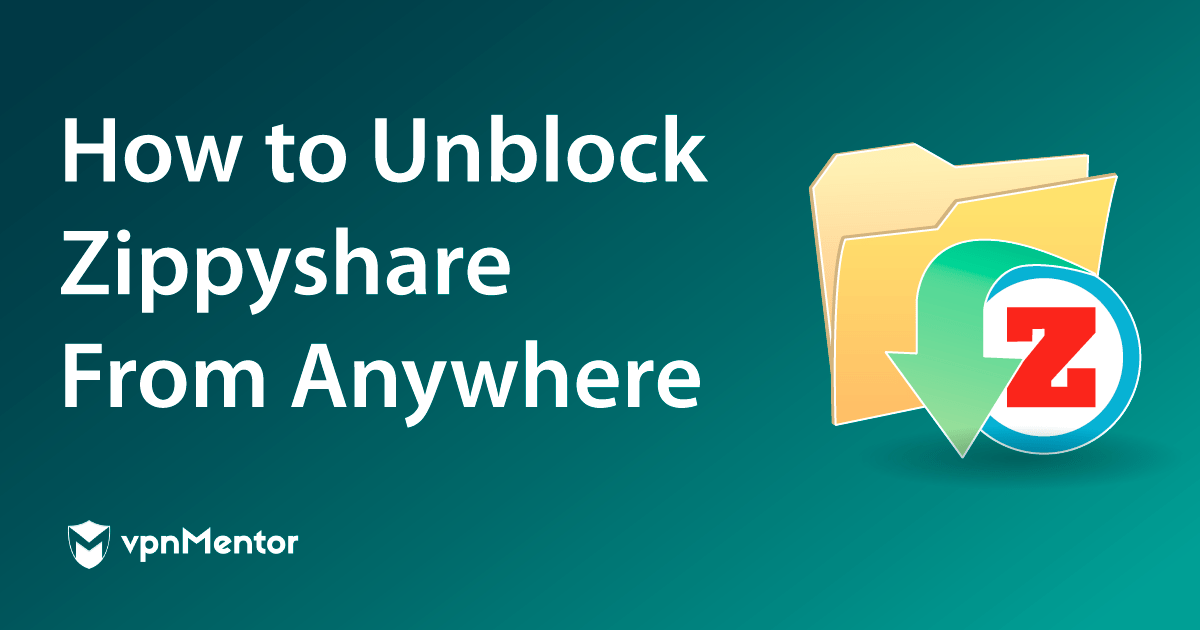 How to Download Zippyshare From Anywhere in 2024 (EASY)