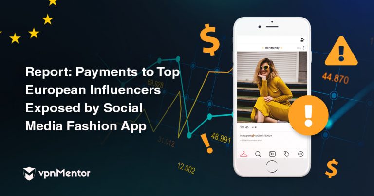 Report: Online Fashion App Exposes Financial Records of Top European Influencers