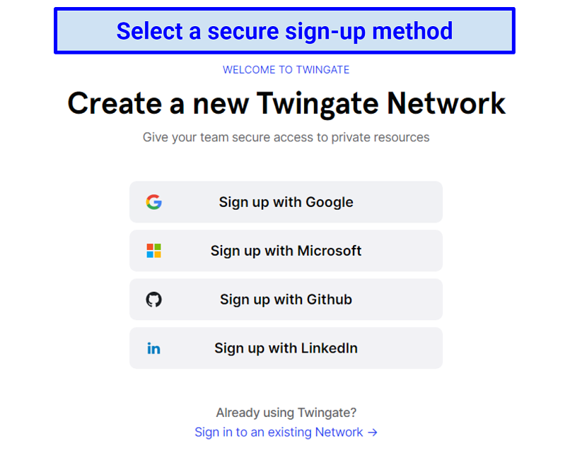 Screenshot showing Twingate sign-up methods