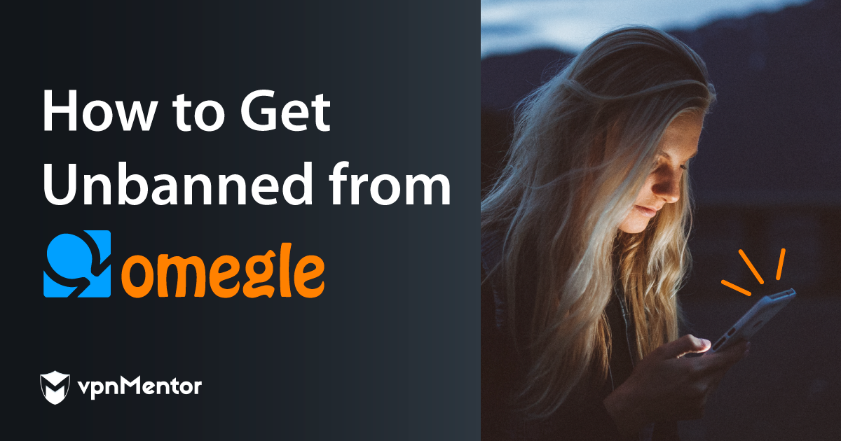 How to Get Unbanned from Omegle in 2025 (Easy Guide)