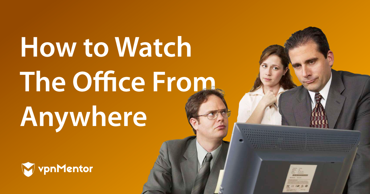 How to Watch The Office on Netflix From Anywhere in 2023