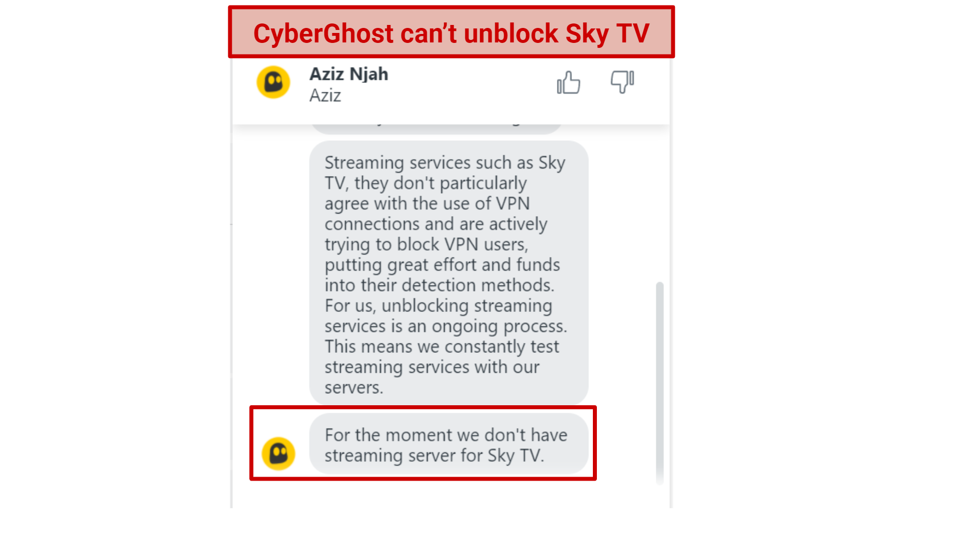 A screenshot of CyberGhost's live chat agent saying it can't unblock Sky TV.