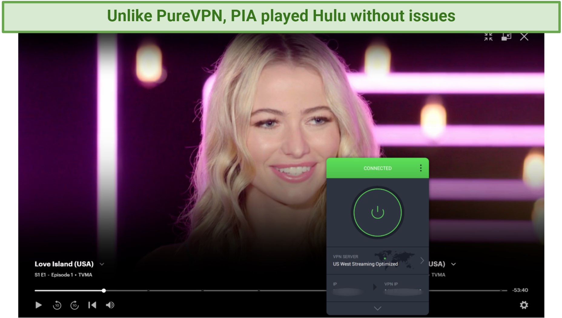 Screenshot of PIA connected while streaming Hulu