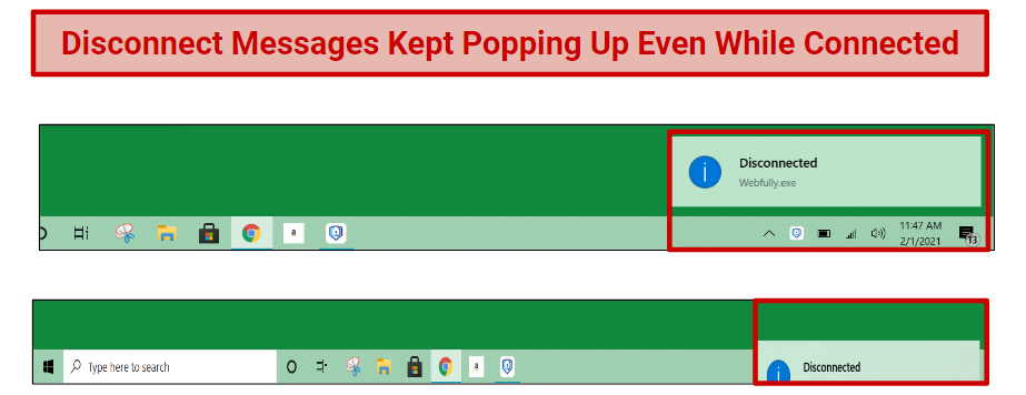 A screenshot of some of the multiple disconnected messages I received from Webfully VPN.